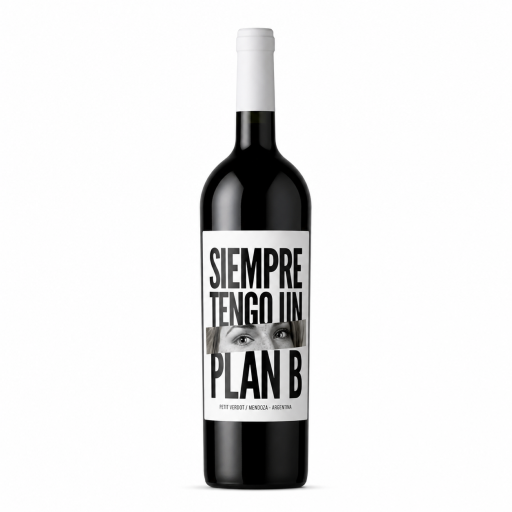 Siempre Tengo Un Plan B Petit Verdot