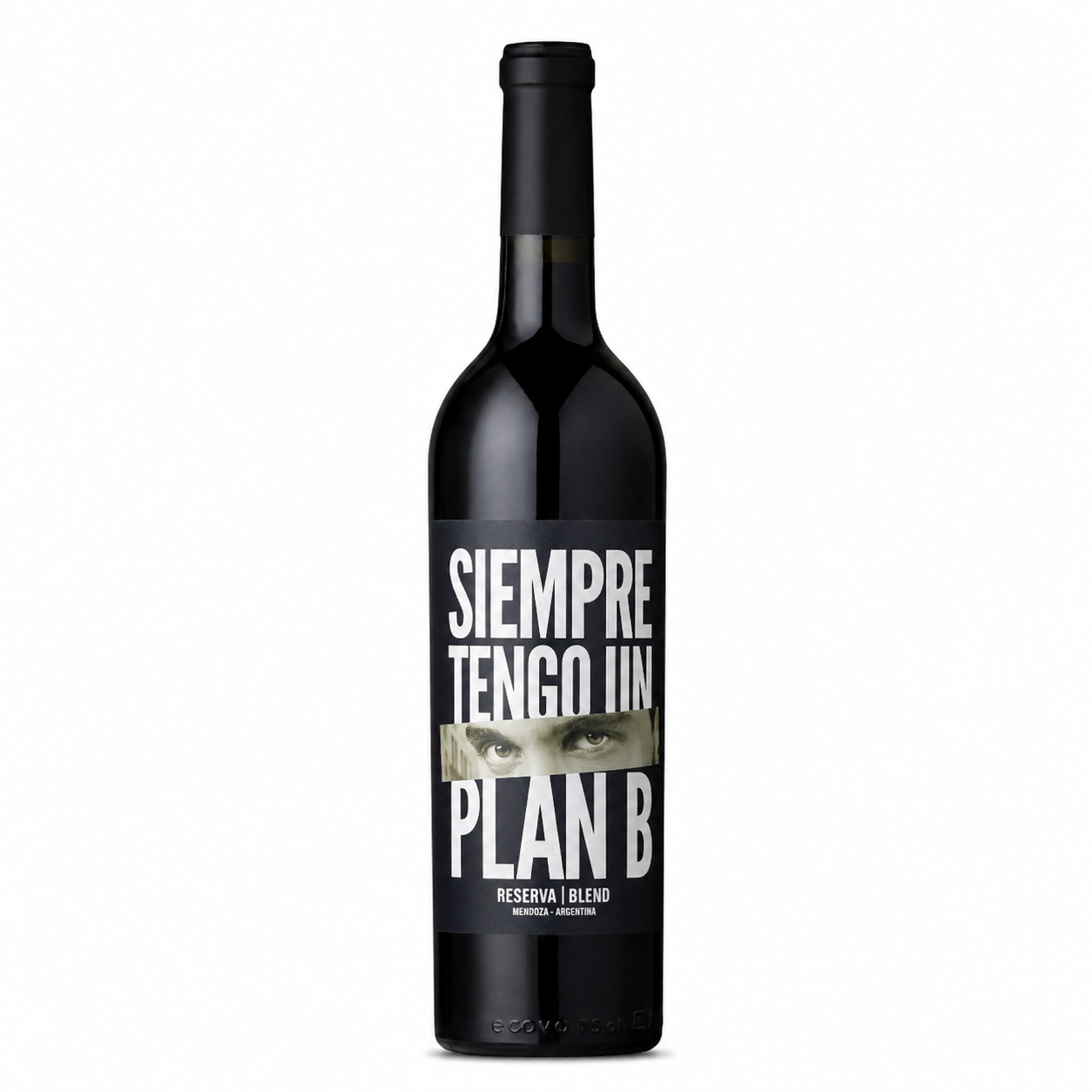 Siempre Tengo Un Plan B Reserva Blend - Imagem 1